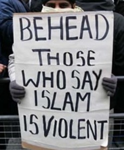 Behead those who say Islam is violence